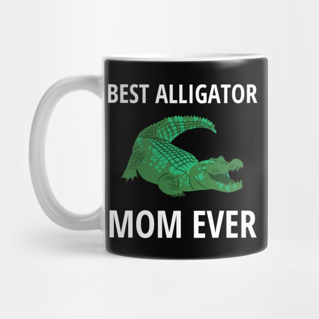 Best Alligator Mom Ever by InspiredCreative